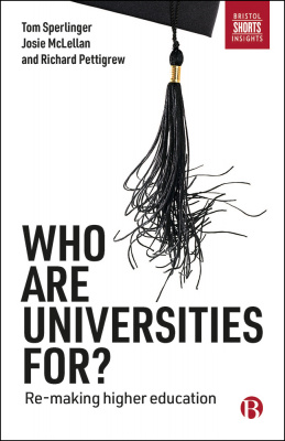 Who Are Universities For book cover